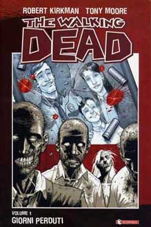 The walking dead (c) Kirkman / Moore / Image